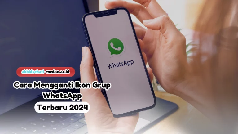 Cara Mengganti Ikon Grup WhatsApp Terbaru 2024
